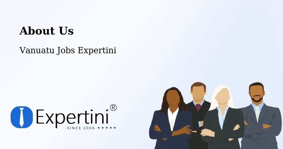 About Expertini Recruitment Platform  – Sola - Sola, Vanuatu Jobs Expertini