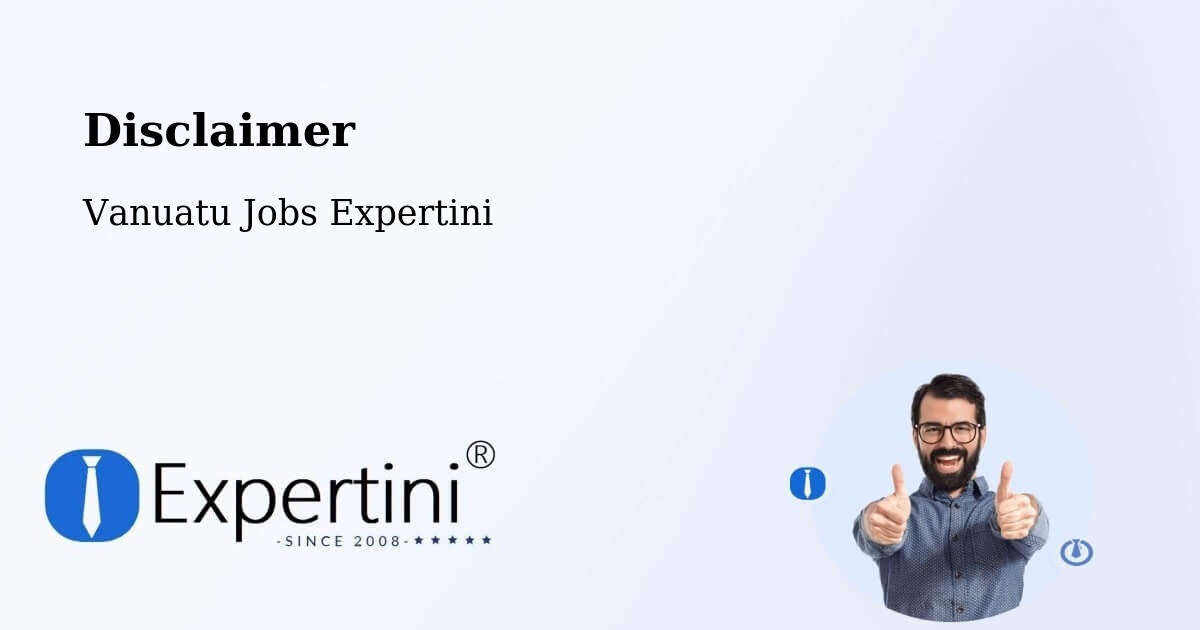 Disclaimer – Sola - Vanuatu Jobs Expertini